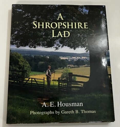 A Shropshire Lad - Hardcover Edition by A.E. Housman, classic poetry collection.