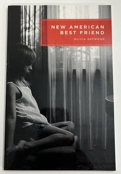 New American Best Friend by Olivia Gatwood, a poetry collection exploring identity, womanhood, and cultural experiences with bold honesty.