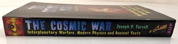 The Cosmic War by Joseph P. Farrell, Paperback